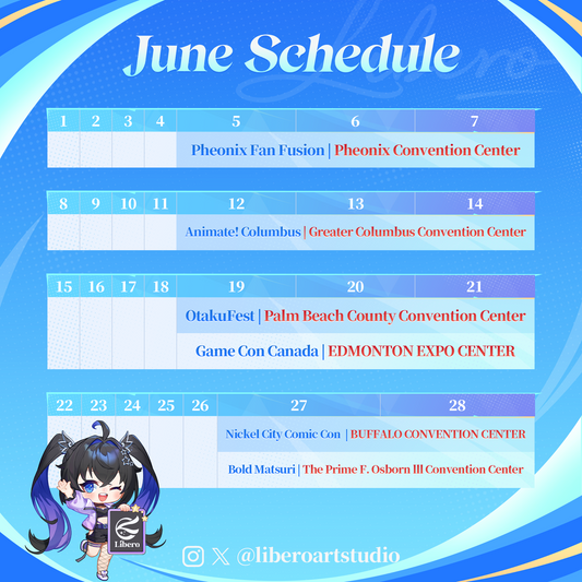 Libero Art Studio's June Convention Schedule